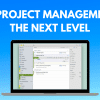 Take Project Management to the Next Level
